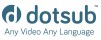 Dotsub